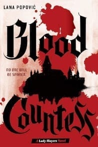 Blood Countess by Lana Popovic
